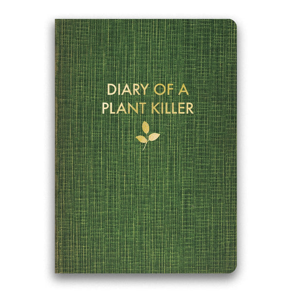 diary of a plant killer journal