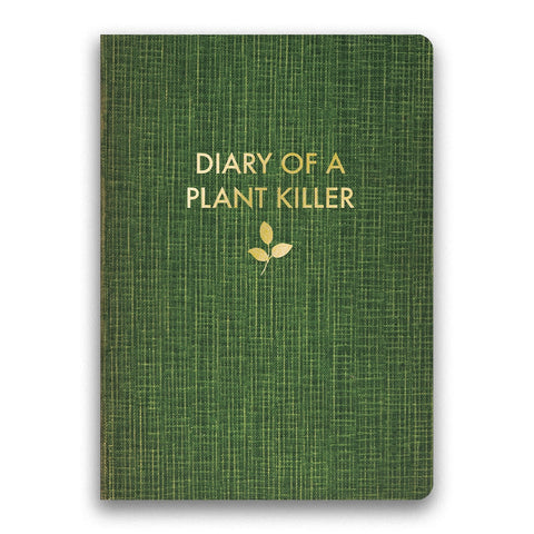 diary of a plant killer journal