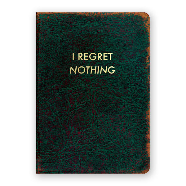 regret nothing journal