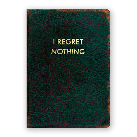 regret nothing journal